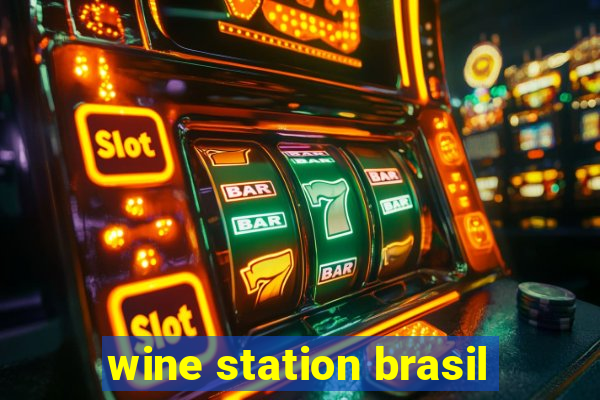 wine station brasil